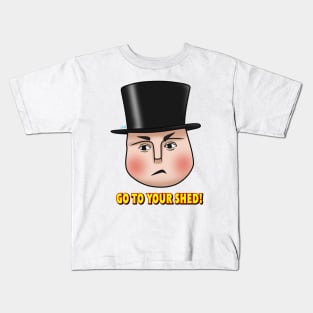 "Go to your shed!" - Fat Controller Kids T-Shirt